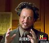 8 months and counting with no blowoff valve-history_channel_alien_guy_meme_generator_aliens_98f63b.jpg